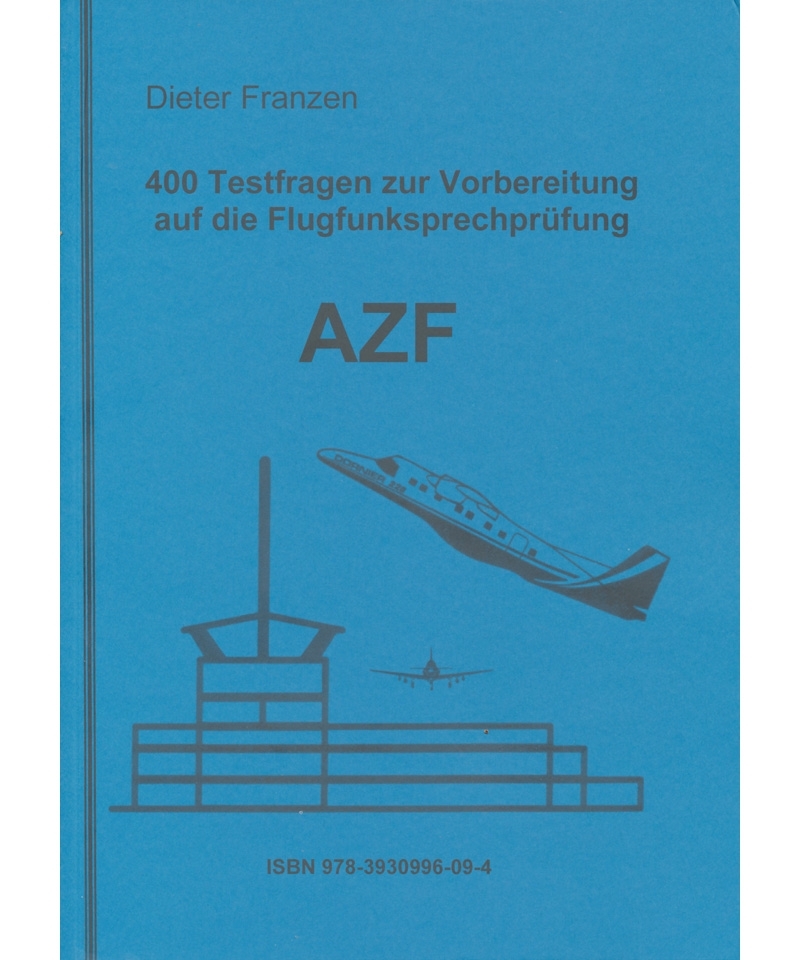400 Testfragen AZF - Franzen Verlag
