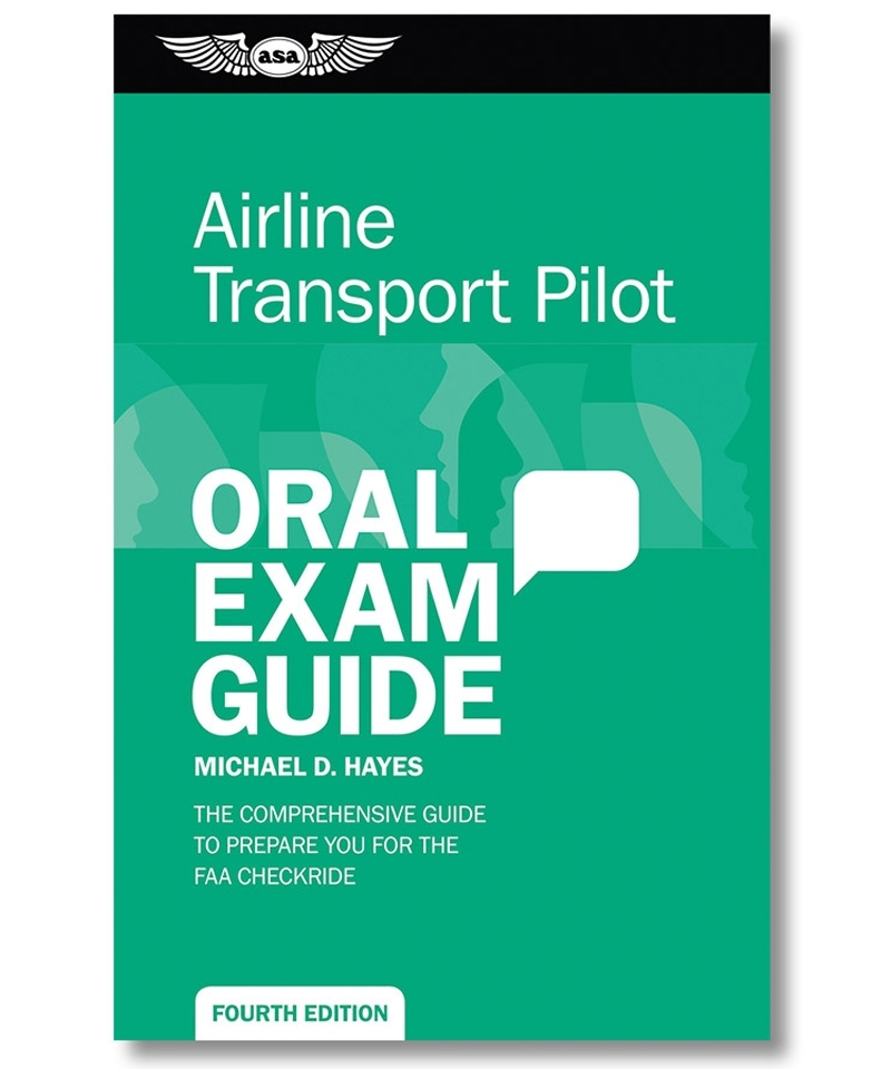 ASA, ATP Oral Exam Guide ASA, ATP Oral Exam Guide