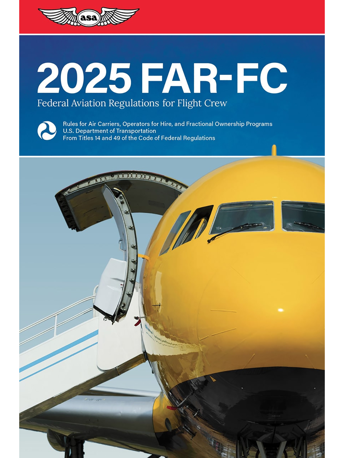 ASA, FAR for Flight Crew (FC) - Book