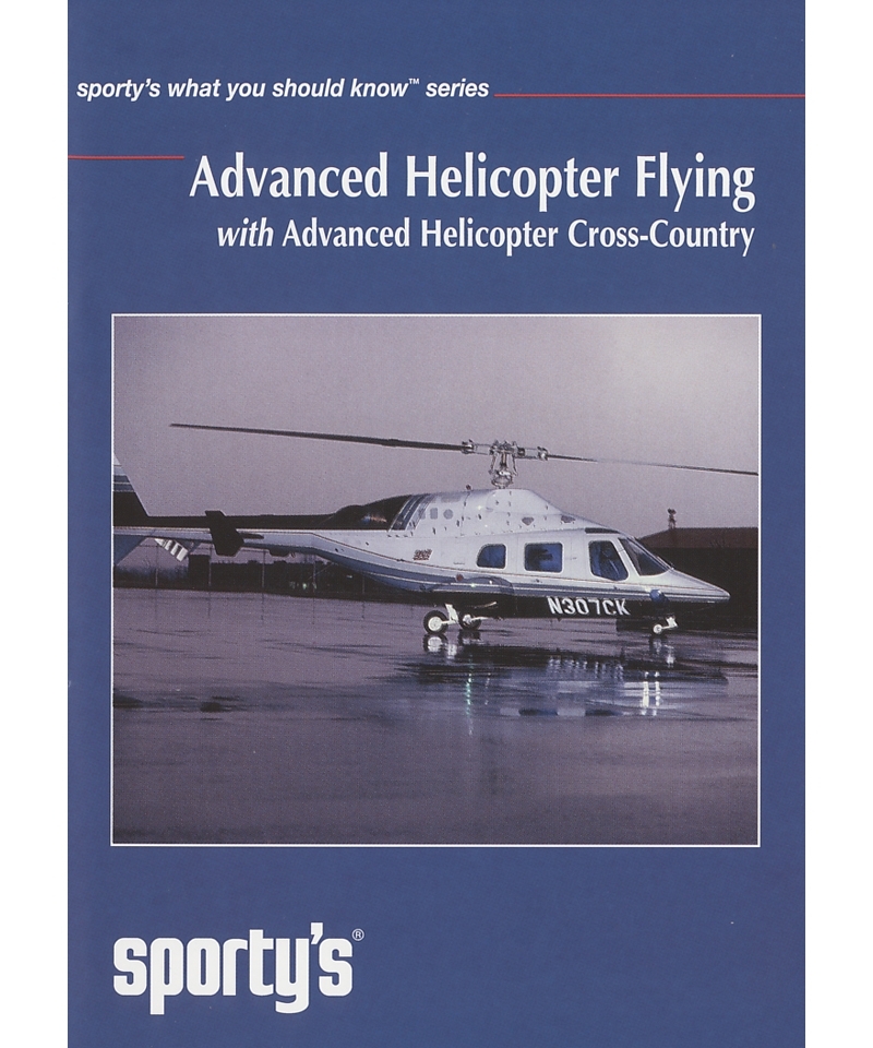Sporty's DVD - Advanced Helicopter Flying (with advanced Helicopter Cross-Country)