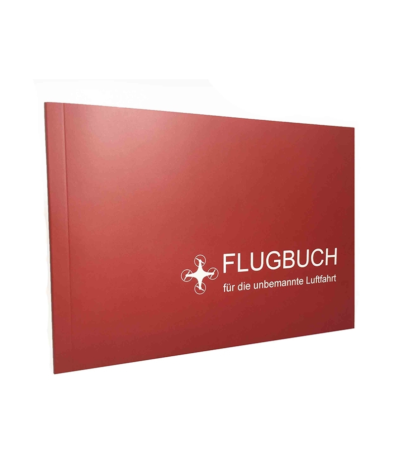 Drohnen-Flugbuch - Flugbuch für die unbemannte Luftfahrt Drohnen-Flugbuch - Flugbuch für die unbemannte Luftfahrt