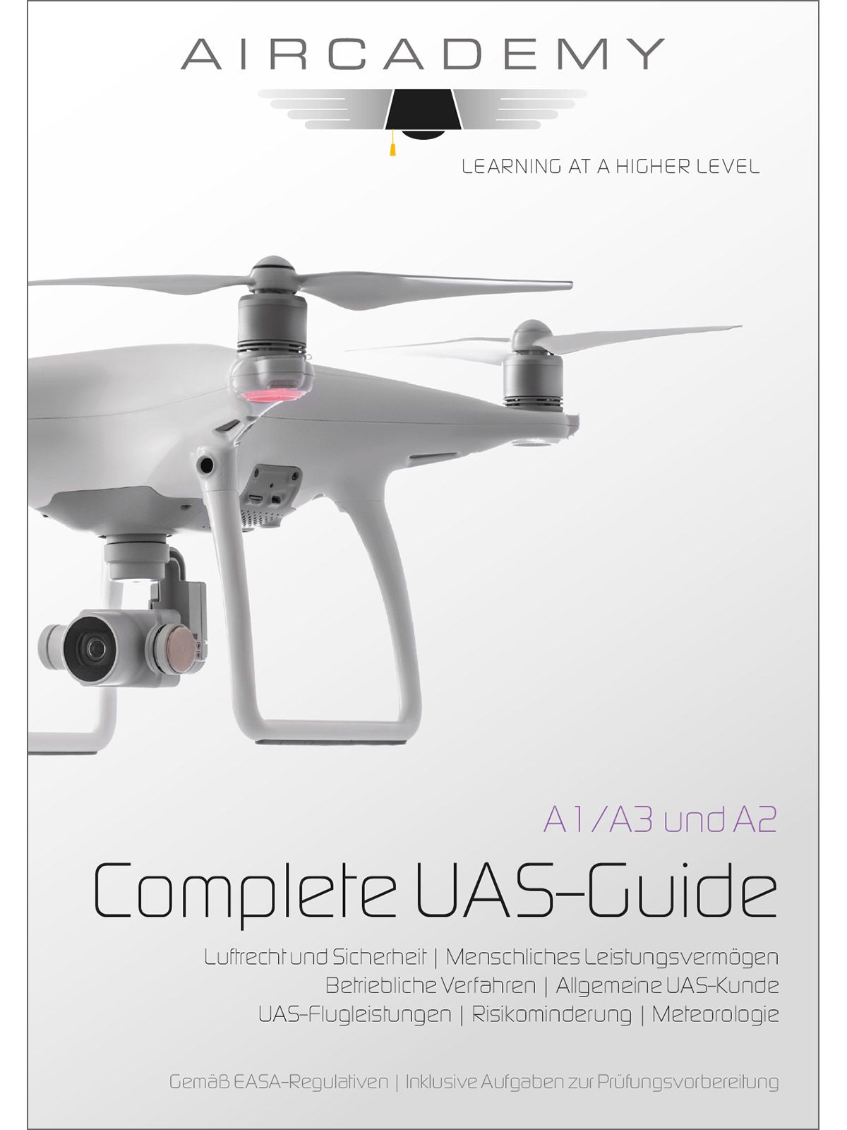AirCademy Complete UAS-Guide AirCademy Complete UAS-Guide