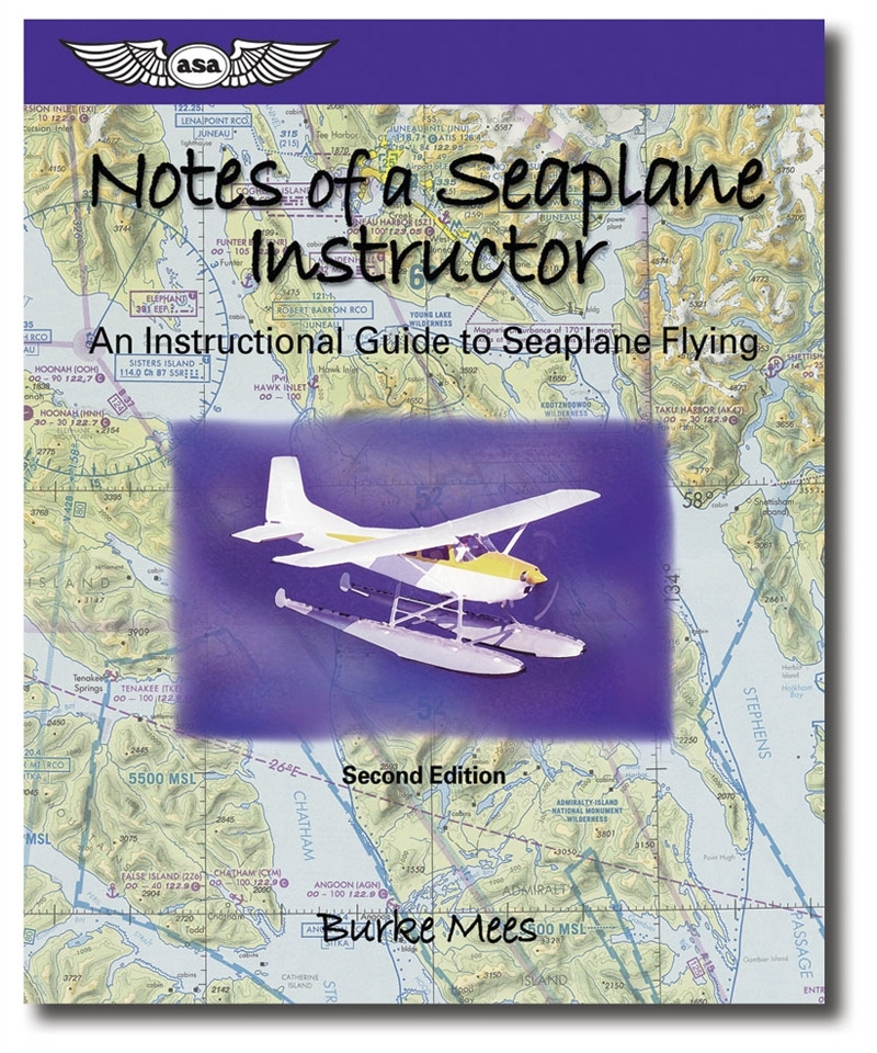 ASA, Notes of a Seaplane Instructor