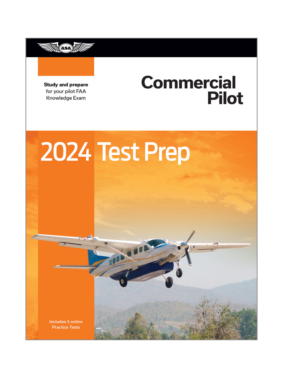 ASA - Commercial Pilot Test Prep ASA - Commercial Pilot Test Prep