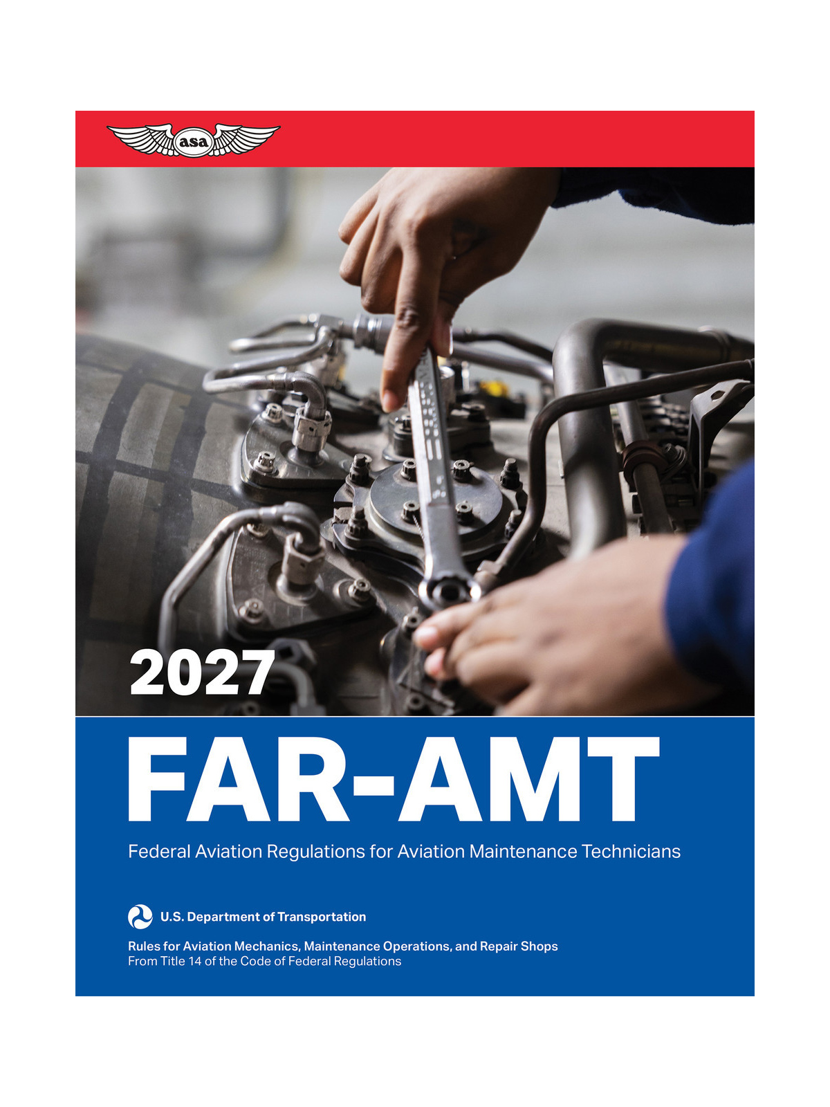 ASA - FAR for Aviation Maintenance Technicians (AMT), Softcover Book