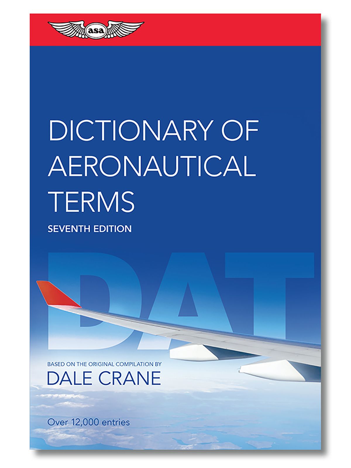 ASA, Dictionary of Aeronautical Terms ASA, Dictionary of Aeronautical Terms