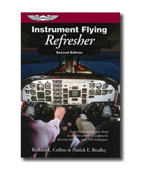 ASA, Instrument Flying Refresher