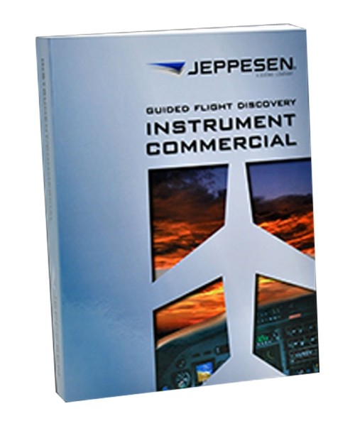 Jeppesen Guided Flight Discovery - Instrument/Commercial Textbook