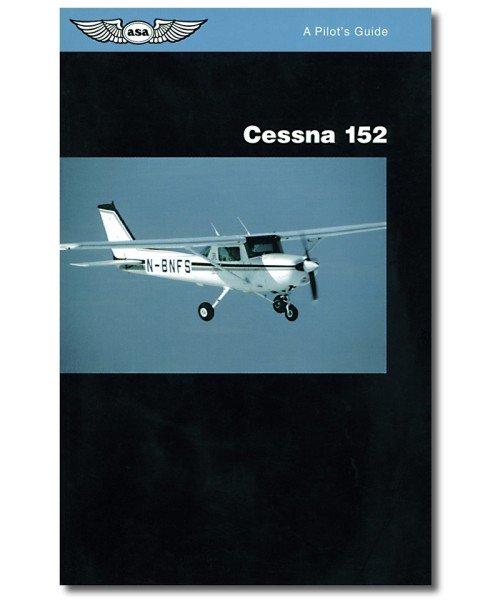 ASA, Cessna 152 Pilots Guide