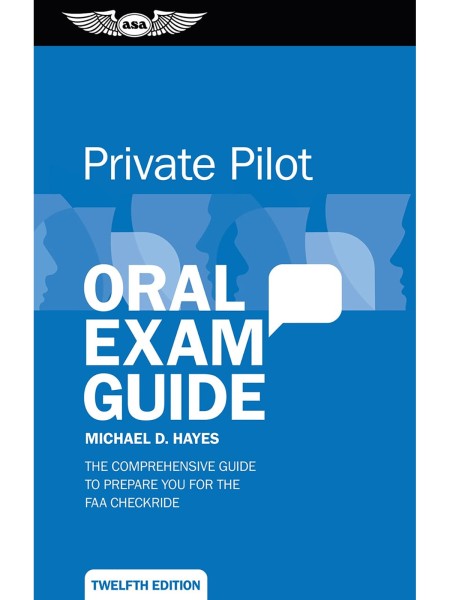 ASA, Private Oral Exam Guide