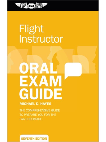 ASA - Flight Instructor Oral Exam Guide